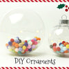 Clear Ornaments