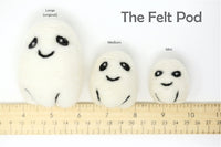 The Felt Pod